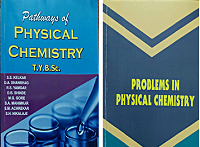 Dr. D. B. Shinde Published their two books :PATHWAYS OF PHYSICAL CHEMISTRY’ And PROBLEMS IN PHYSICALCHEMISTRY’